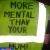 more mental than your mum